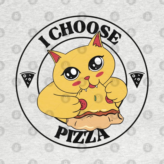 I Choose Pizza by Bruno Pires